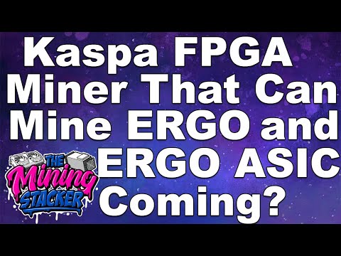 KASPA FPGA coming SOON That can also mine ERGO? ERGO ASIC coming soon? #kaspa #ergo #cryptomining