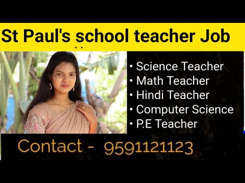 St Poul's School Teacher Job vacancy in Bangalore|| primary school teacher