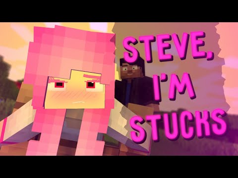 Steve, I'm stuck - Full Version [Minecraft/Animation]