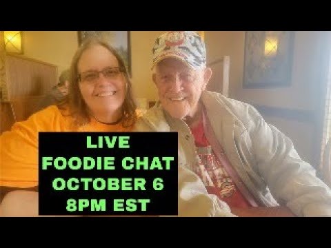 Live Foodie Chat. Let's chit chat and have some fun.  Live #10