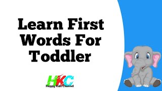 Flash Card Word For Toddlers | Flashcards To Learn First Words For Babies & Toddlers | First Words