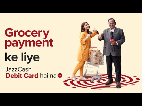 Grocery Shopping Ke Liye JazzCash Debit Card Hai Na!