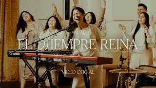 Sarai Rivera - Él Siempre Reina (Video Oficial)