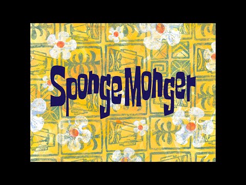 Spongemonger - SB Soundtrack