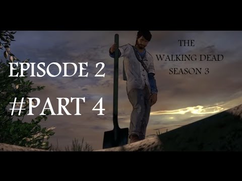 Lets Play The Walking Dead Season 3 Episode 2 Ending (Part-4)