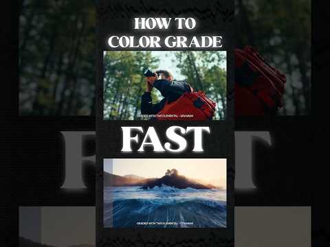 How to Color Grade FAST!