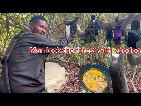 Man spiritually lock the forest on the hunters - Hunting Ep54