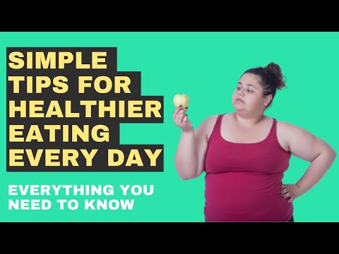 How to Eat Healthy Every Day Made Simple