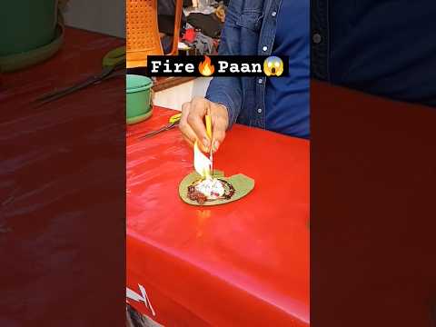 Fire 🔥 Paan 😱 ✅| #trending #viralvideo #youtubeshorts #firepaan