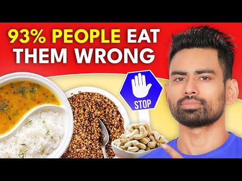 5 Daily Foods You Are Eating the Wrong Way