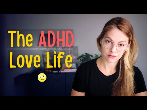 ADHD and Long-Term Relationships - Why Is It SO Difficult?