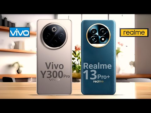 Vivo Y300 Pro VS Realme 13 Pro+