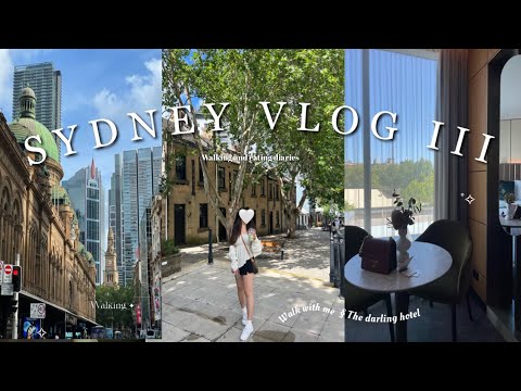 Sydney Vlog  ˚✧  || Fish Market, Forbes rated Hotel room tour + Walking 🤍