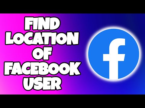 How to Find Facebook User Location