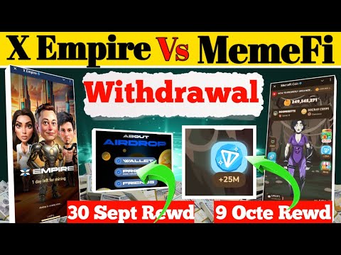 x empire airdrop Criteria | memefi airdrop Criteria | MemeFi update | x empire update | mining news