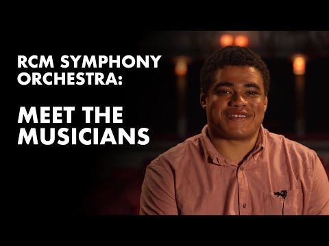 RCM Symphony Orchestra at Southbank Centre's Queen Elizabeth Hall: Meet the Musicians.