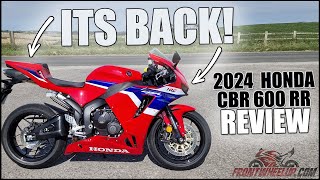 An Icon Returns! 2024 Honda CBR 600RR Review - FrontWheelUp.com