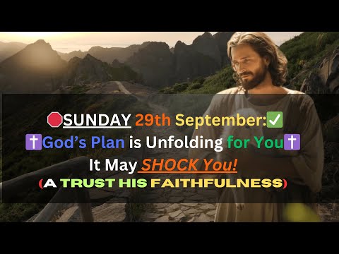 🛑Sunday 29th September : ✅God’s Plan Is Unfolding for You! ✝️—Trust Him #godmessagetoday333 #live