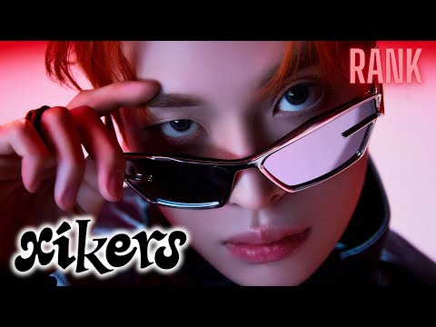 xikers DISCOGRAPHY RANK - 24 songs (after Watch Out)