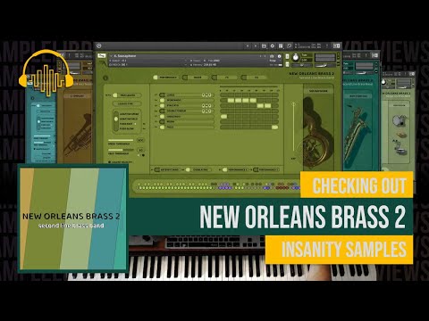 Checking Out  New Orleans Brass 2 by Insanity Samples