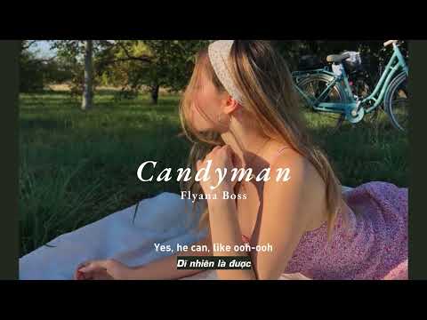 Vietsub | Candyman - Flyana Boss | Lyrics Video