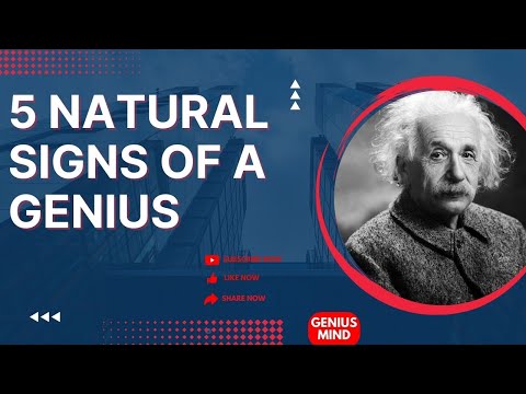 5 Natural Signs of Genius | Identify Genius in You