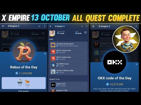 X EMPIRE REBUS & ALL CODES 13 OCTOBER | X EMPIRE TODAY QUEST CODES | X EMPIRE AIRDROP