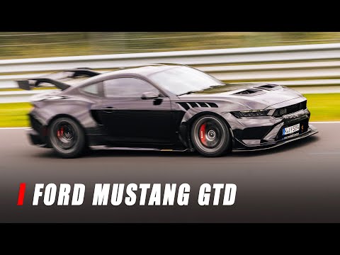 Ford Mustang GTD At The Nurburgring