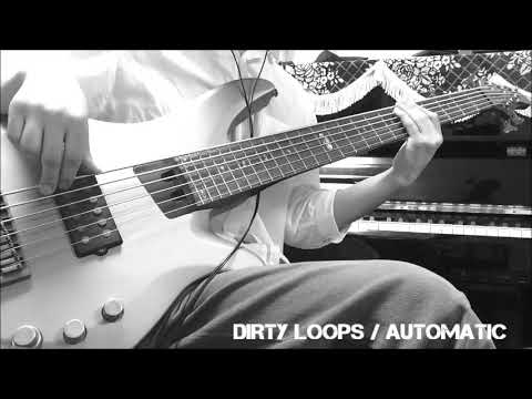 DIRTY LOOPS / Automatic (Utada Hikaru cover)