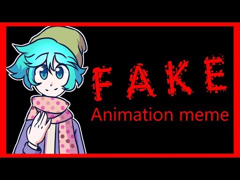 F A K E | Meme [ Your turn to die SPOILERS - Sou hiyori ]