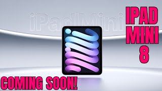 iPad Mini 8 Latest LEAKS – Confirmed Features & Upgrades We’re Excited About!