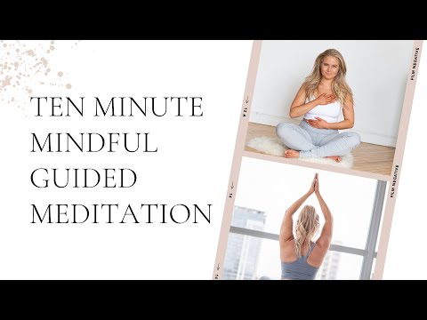 10 Minute Mindful Guided Meditation for Stress & Anxiety Relief