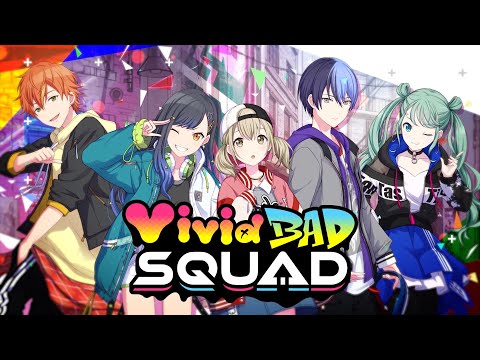 [ProSeka] Vivid BAD SQUAD Unit Introduction [English Subtitles]