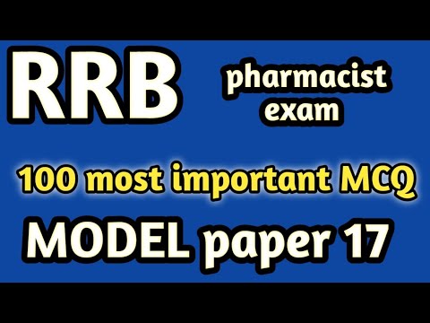 model paper 17#rrb pharmacist exam#mpesb pharmacist exam#jssc#dsssb#osssc#hssc#zp#esic#cghs#nfl