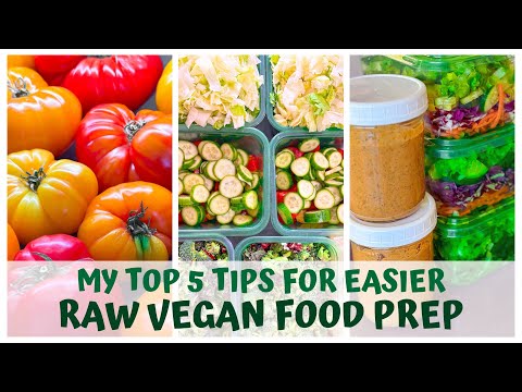 MY TOP 5 TIPS FOR EASIER RAW VEGAN FOOD PREP