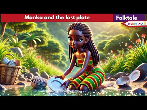 Manka and the lost plate✨ l Moral Stories 💞l @barbuzaar