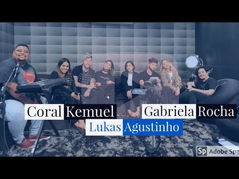 MINISTRAÇÃO EMOCIONANTE - GABRIELA ROCHA ft  KEMUEL E LUKAS AGUSTINHO