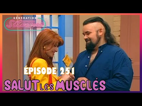 SALUT LES MUSCLÉS - Jojo | EPISODE 251