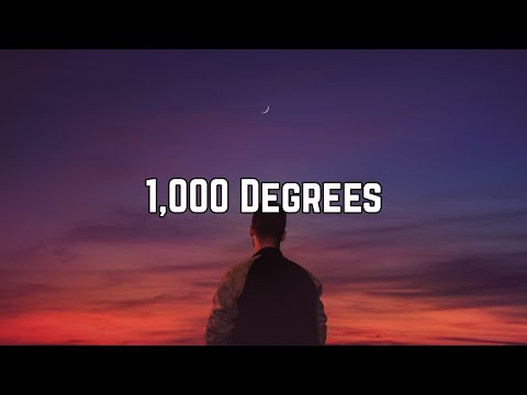 Cloe Wilder - 1,000 Degrees (Lyrics)