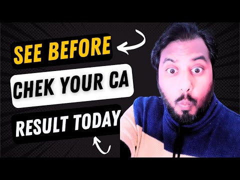 |See This Before Check Your ICAI CA Result Today| You Already Pass|