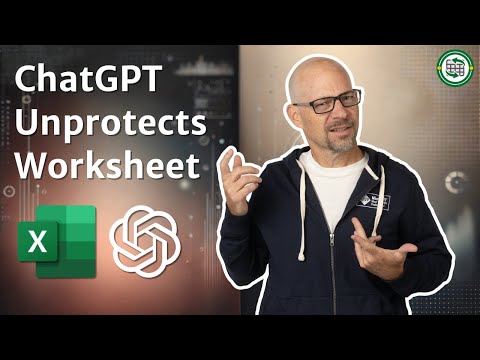 ChatGPT Unprotects Excel Worksheet (and much more)