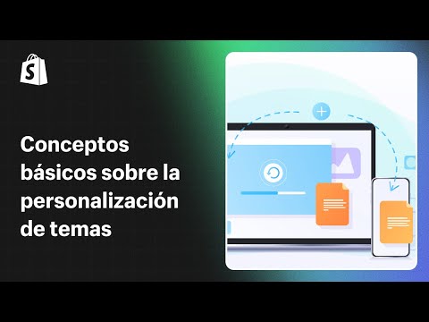 Conceptos básicos sobre la personalización de temas