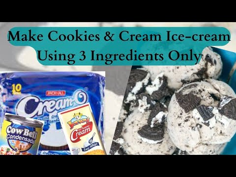 3 Ingredients Only Ice Cream Recipe | Cookies and Cream Ice-cream | Easy to  make Ice-cream