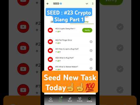 SEED new task  #23 Crypto Slang Part 1 | Seed today New keyword | seed New Task Today #seedairdrop