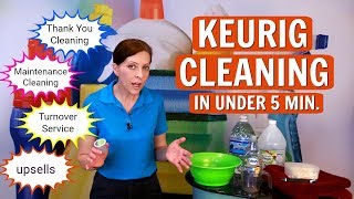 Keurig Coffee Maker Cleaning in Less than 5 Minutes - Maintenance Cleaning