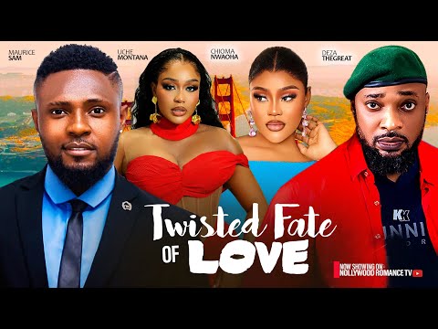 TWISTED FATE OF LOVE ~ MAURICE SAM, UCHE MONTANA, CHIOMA NWAOHA, DEZA | 2024 LATEST NIGERIAN MOVIES