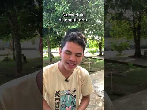 Santri dulu vs sekarang “ di jenguk “