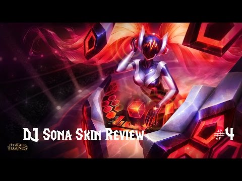 DJ Sona Skin Review League of Legends [Season 5]