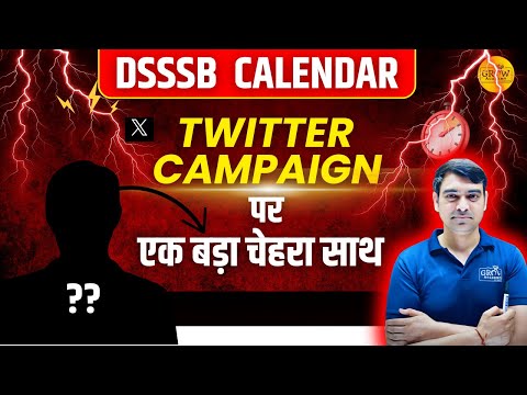 X/Twitter Campaign  पर एक बड़ा चेहरा आया साथ ! for DSSSB Calendar | by Sombir Sir