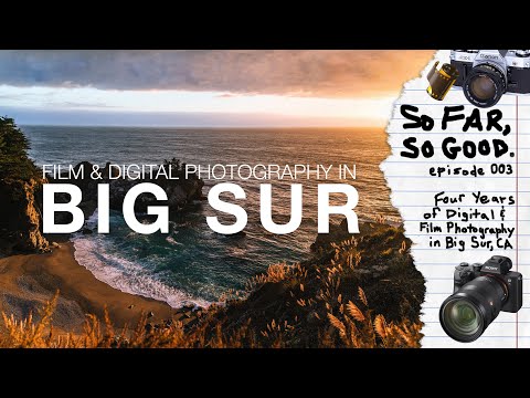 four years of digital & portra 400 film photography in big sur, ca. | so far, so good. [vlog ep. 3]